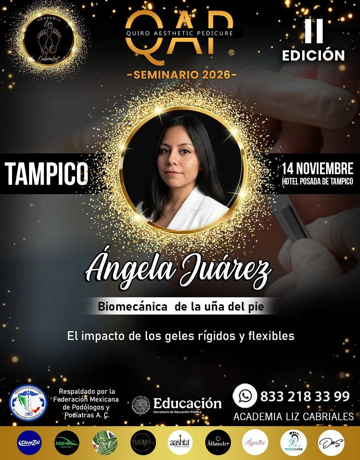 Edición II Seminario Quiro Aesthetic Pedicure